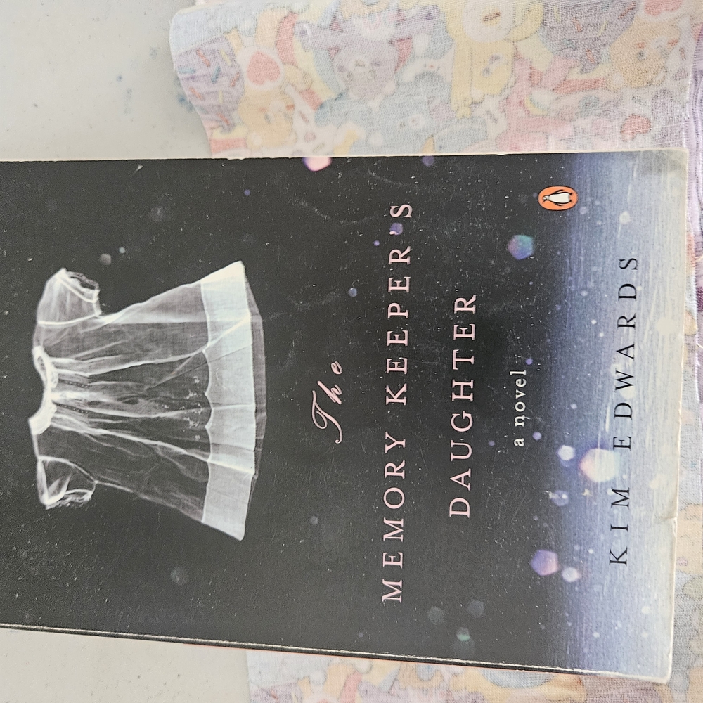 The Memory Keeper's Daughter Novel